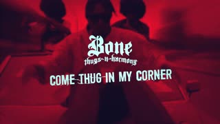 BTNH - Come Thug In My Corner