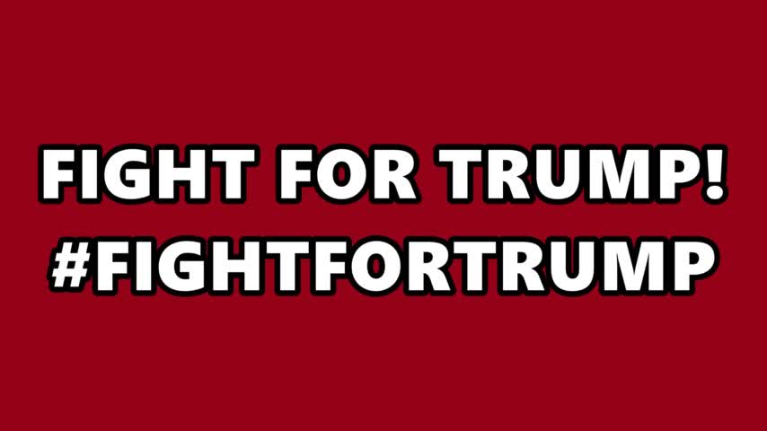 Fight for Trump