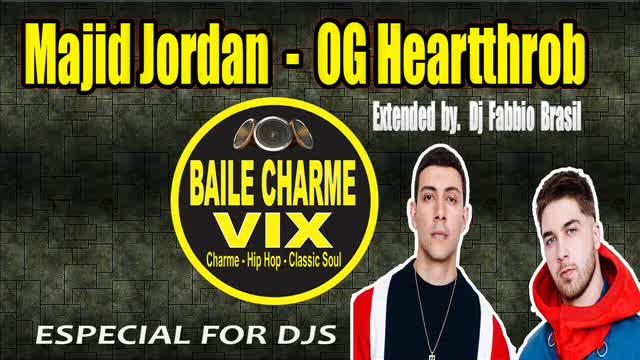 Majid Jordan - OG Heartthrob ext - Dj Fabbio Brasil bpm