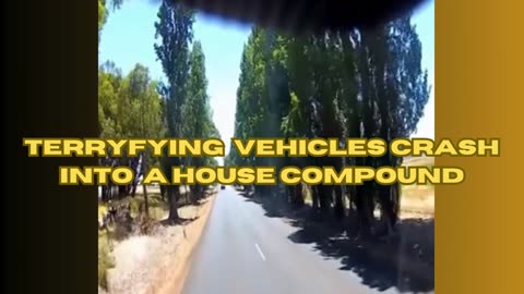 TERRIFYING VEHINCLES CRASH INTO A HOUSE COMPOUND; DASHCAM