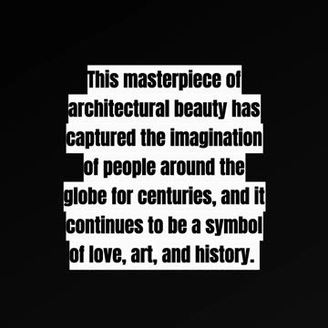 The Wonders of the Taj Mahal: India's Timeless Masterpiece