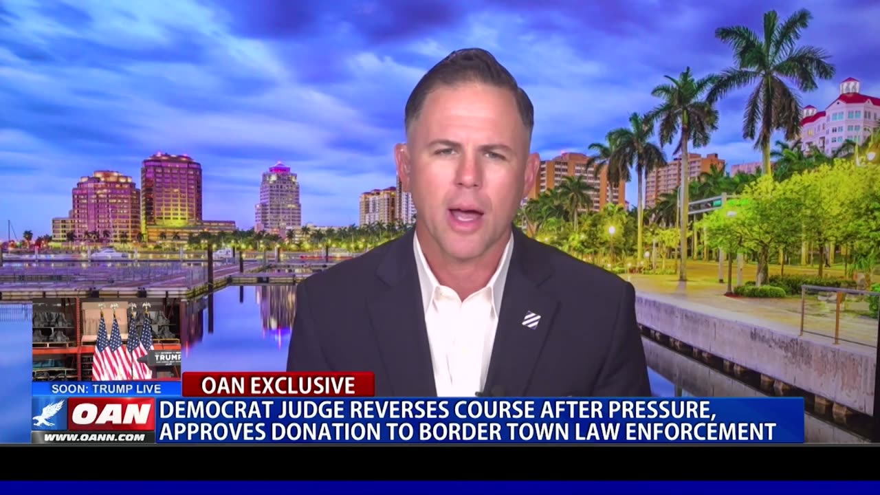 Democrat Judge Reverses Course After Pressure, Approves Donation To Border Town Law Enforcement