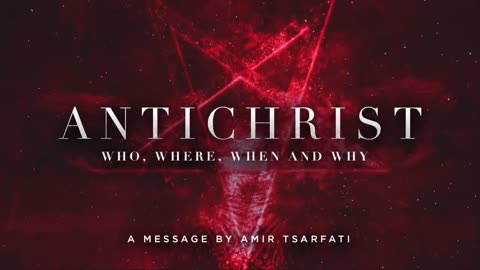Antichrist: who, where, when and why