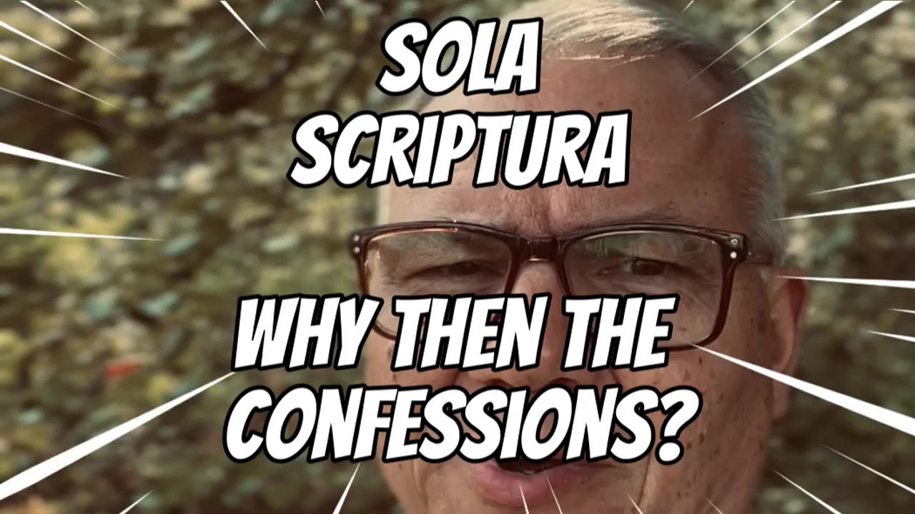 Why Then the Confessions?
