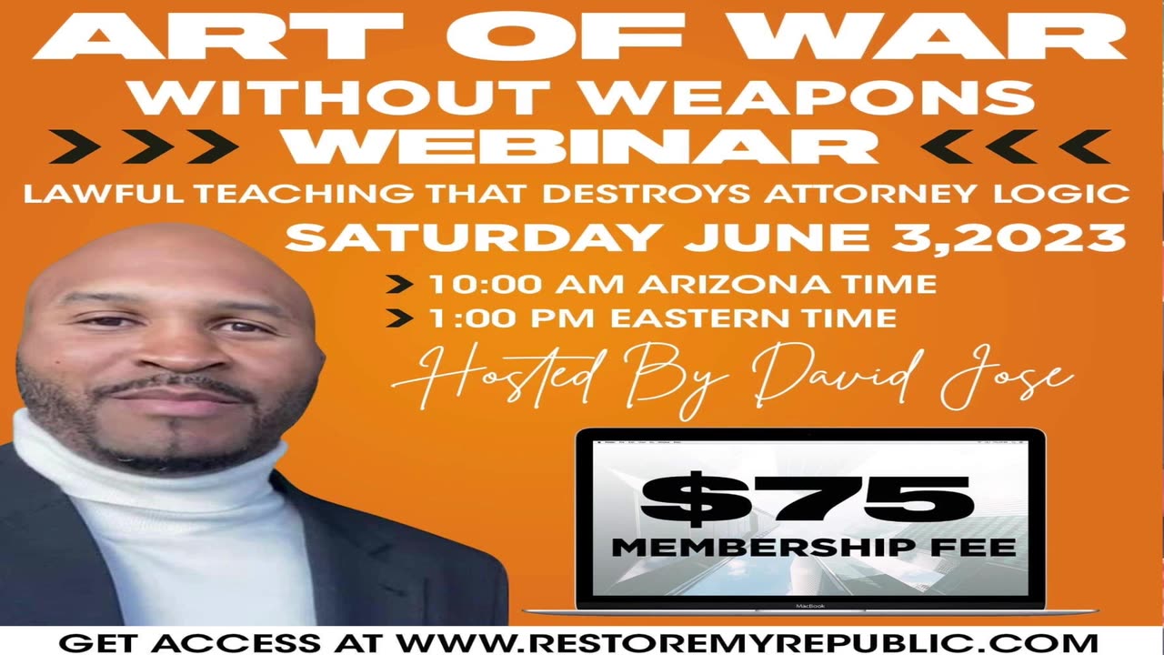 Saturday 6-3-23 Dave Jose Webinar “Art of War Without Weapons!”