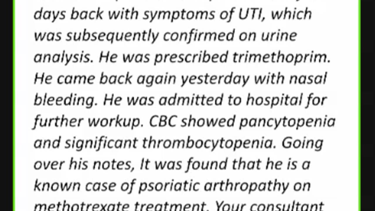 ST4.Talk to a 40 year old man who is taking with MTX for psoriatic arthritis