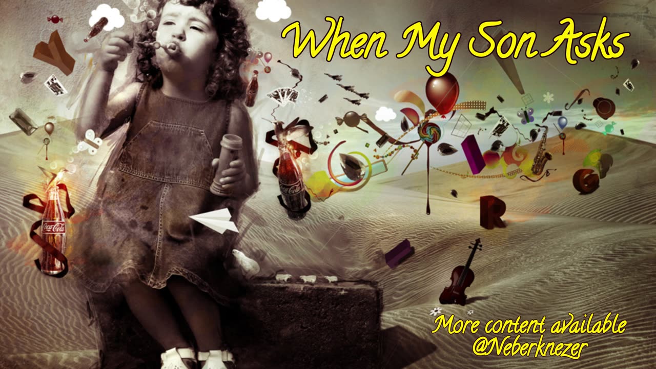 When My Son Asks? Is faith, science and math at odds ends? (poem with audio)