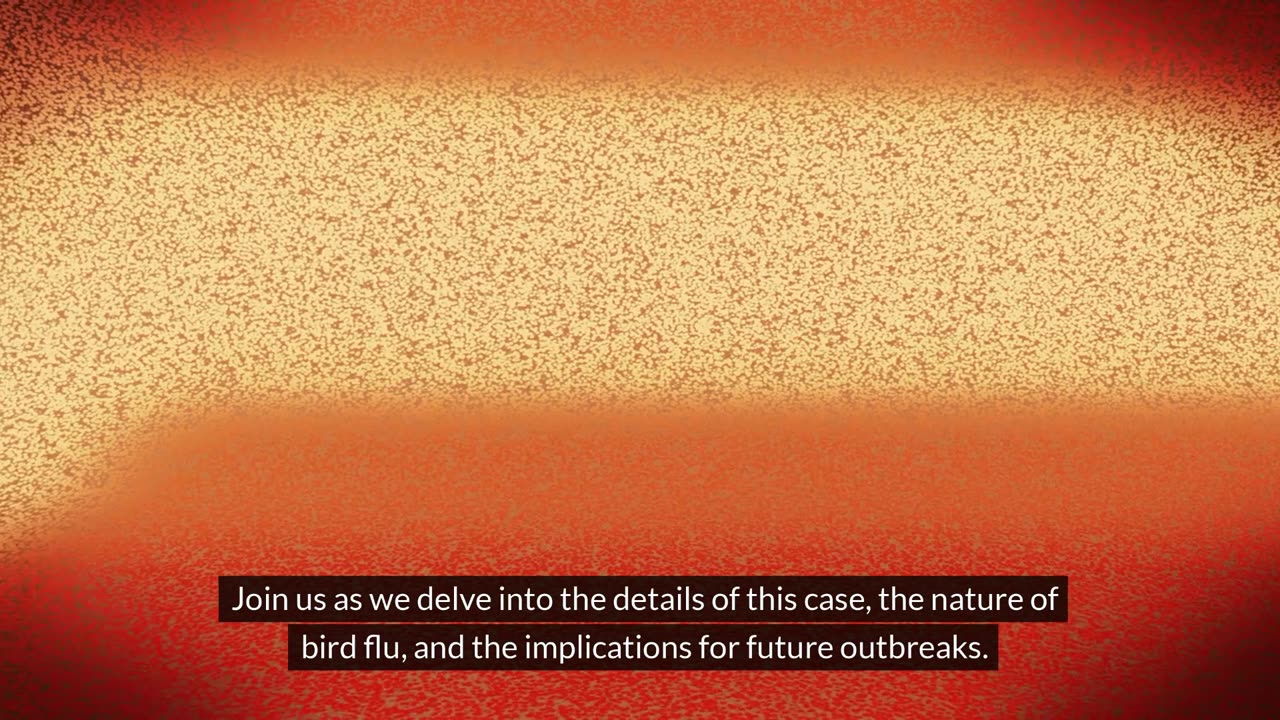 A New Threat? The First Human Case of H5N2 Bird Flu in Mexico