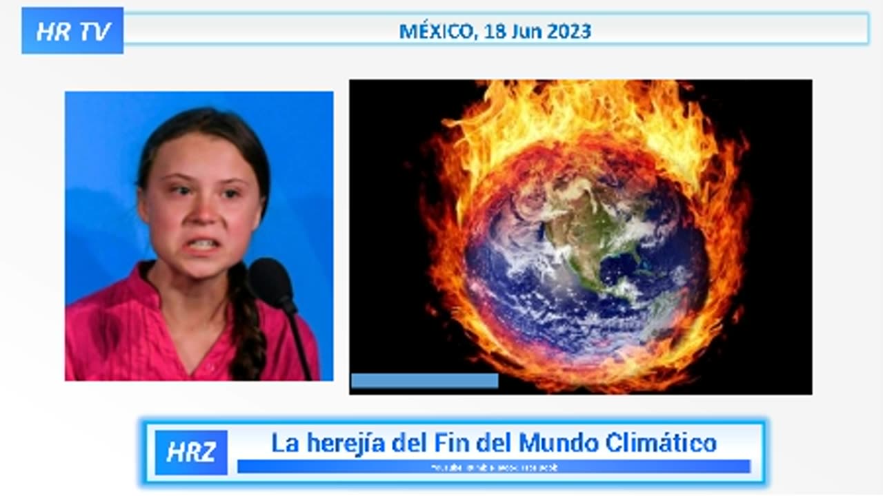 Herejía y anticientífico creer en el Fin del Mundo por la Temperatura de la Tierra