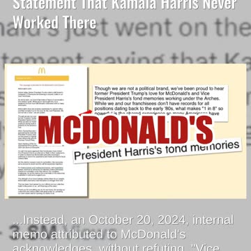 Fact Check: McDonald's Did NOT Issue A Statement Oct. 20, 2024 That Kamala Harris Never Worked There