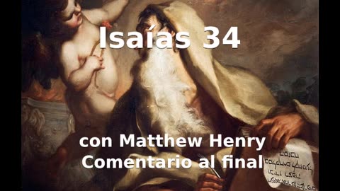 ⚠️ ¡Profecía de las guerras del Señor! Santa Biblia - Isaías 34 con comentario.