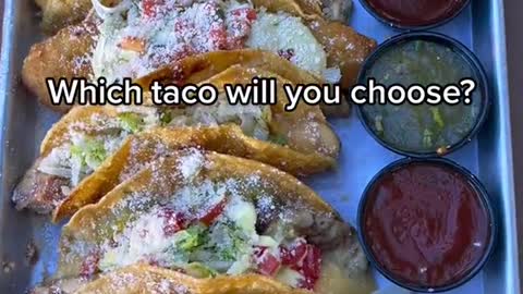 Which taco will you choose I’m going with the ground beef taco!