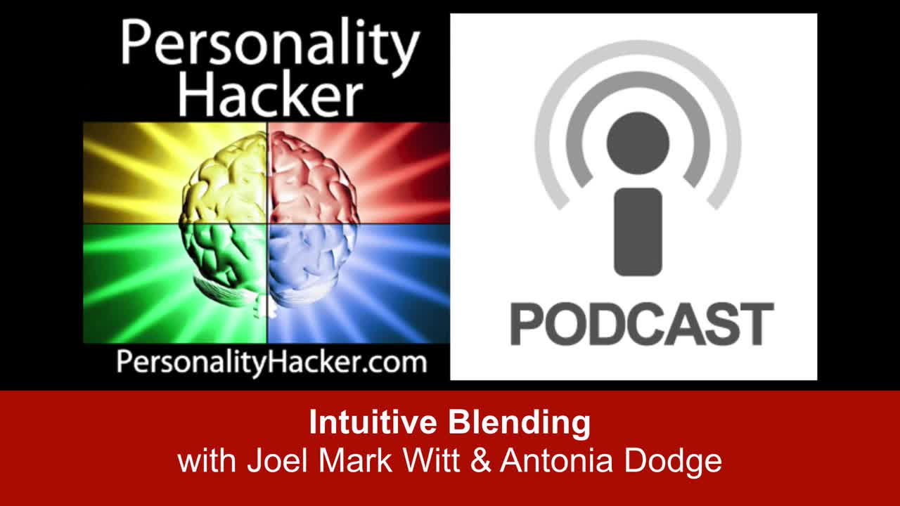 Intuitive Blending | PersonalityHacker.com