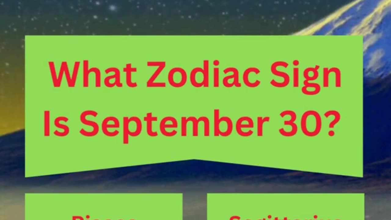 What Zodiac Sign Is September 30? #quiz #zodiacsigns (Music by Gaby Zacara)