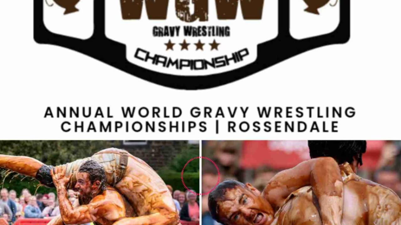 Thw World Gravy Wrestling Championship