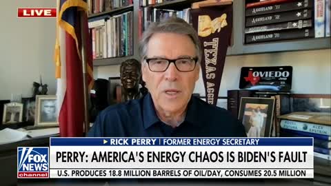 Rick Perry: This is because of Biden's 'poor energy policy'