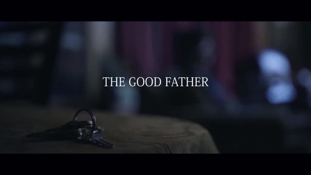 THE GOOD FATHER || A Short Film - Teaser Trailer