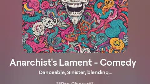 Anarchist's Lament - Comedy