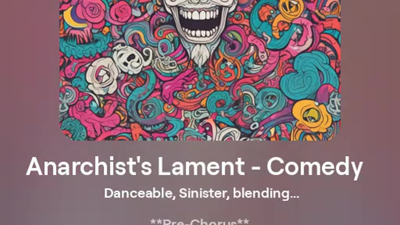 Anarchist's Lament - Comedy