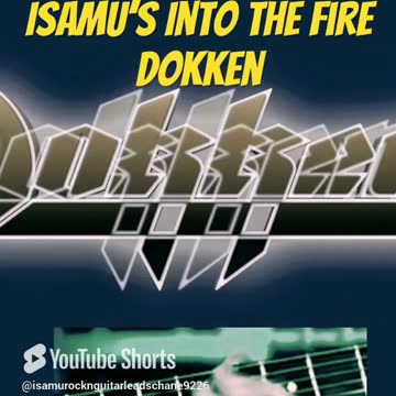Isamu Into the Fire Dokken