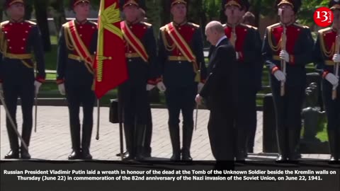 Putin lays wreath at Tomb of the Unknown soldier on anniversary of Nazi invasion of the Soviet Union