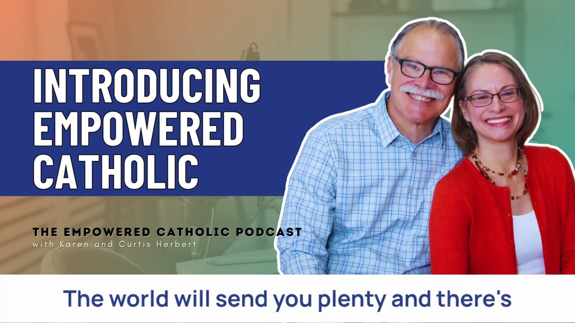 147 | Introducing Empowered Catholic | The Empowered Catholic Podcast
