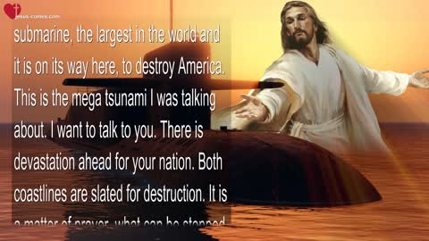Nov 7, 2022 ❤️ Jesus says... Devastation is coming!... Both Coastlines are slated for Destruction