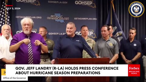 JUST IN- Louisiana Gov. Jeff Landry Holds Hurricane Safety And Preparation Press Briefing