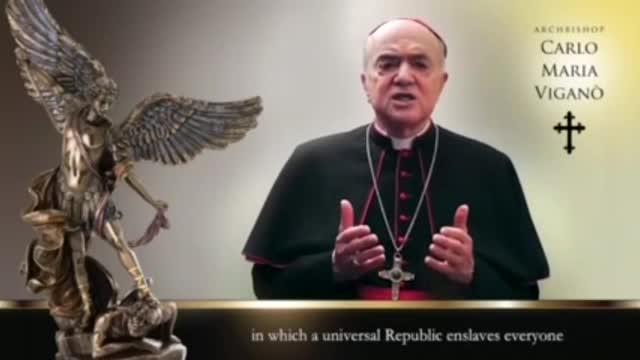 MESSAGE FROM CATHOLIC ARCHBISHOP VIGANĂ“