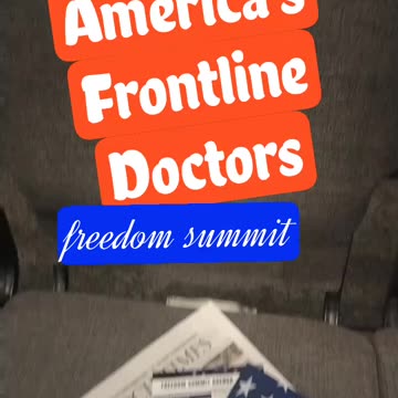 Freedom Summit (America’s Frontline Doctors)