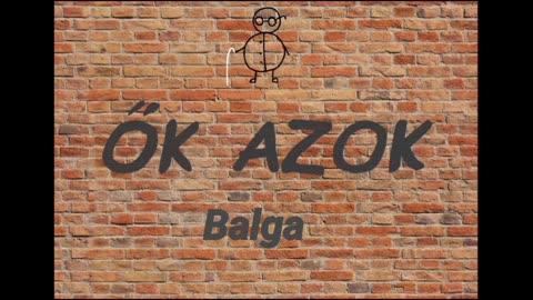 Ők azok - Balga (Csongor és Tünde)