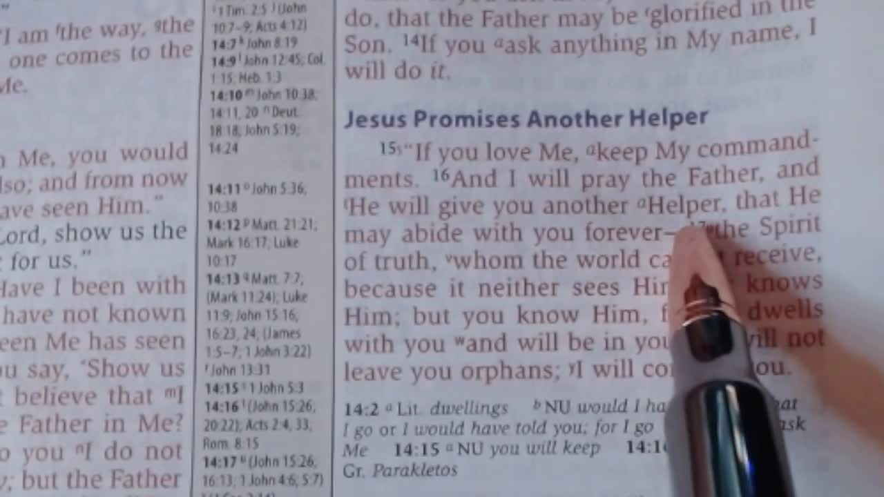 3-1-22 - Bible Study: John 14: 15-18 (Jesus promises another Helper)