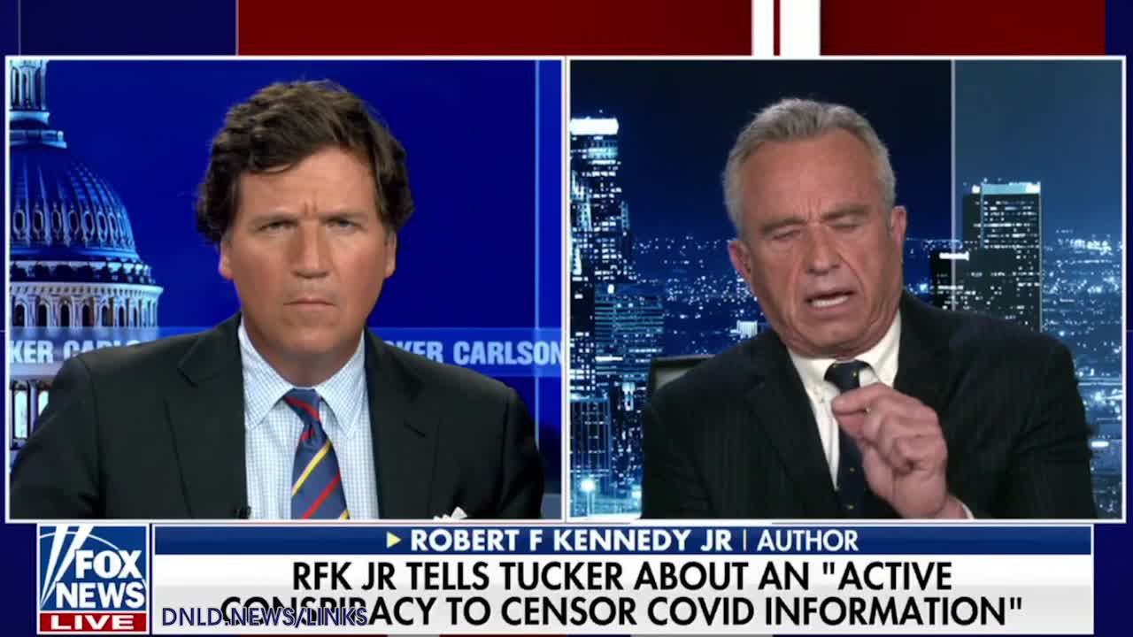 Tucker Carlson: Robert F Kennedy Announces Lawsuit To Sue The Censors