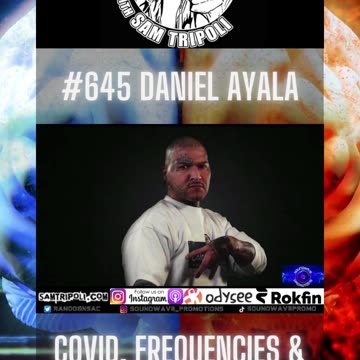 Tin Foil Hat Podcast 645 Daniel Ayala