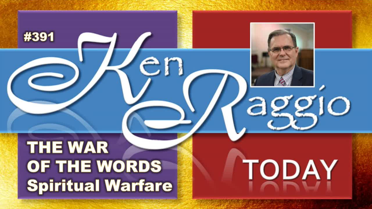 The WAR of the WORDS: Spiritual Warfare