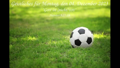 Geistliches für Montag, den 04. Dezember 2023