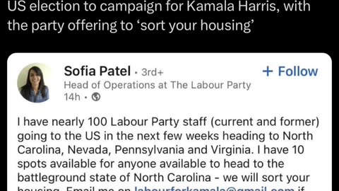 The Labour Party is sending over 100 staff to support Harris.