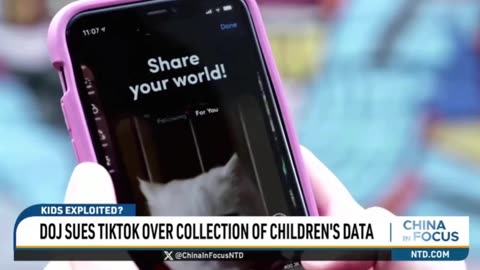 DOJ Sues Tiktok Over Collection of Children’s Data