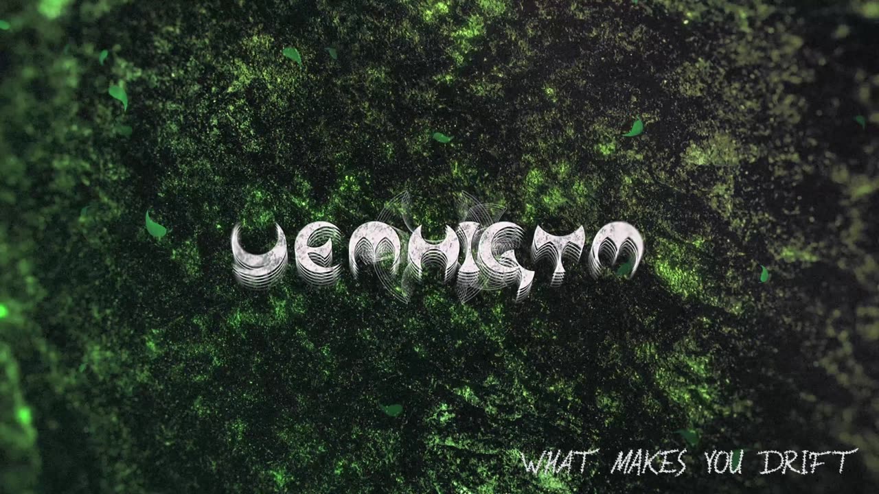 Yemhigtm - What Makes You Drift