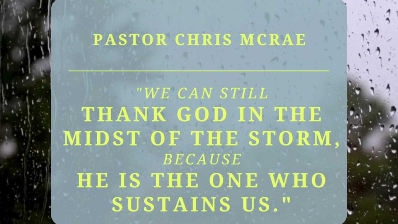 Thank God In The Midst Of Your Storms