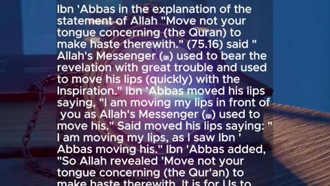 Move not your tongue concerning the Quran | sahih bukhari 5