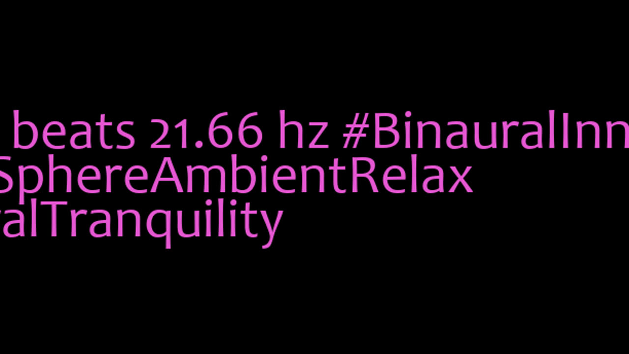 binaural_beats_21.66hz_PeacefulRhythms ChillOut OceanWaves