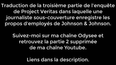 Project Veritas enquête sur les piqûres (partie 3)