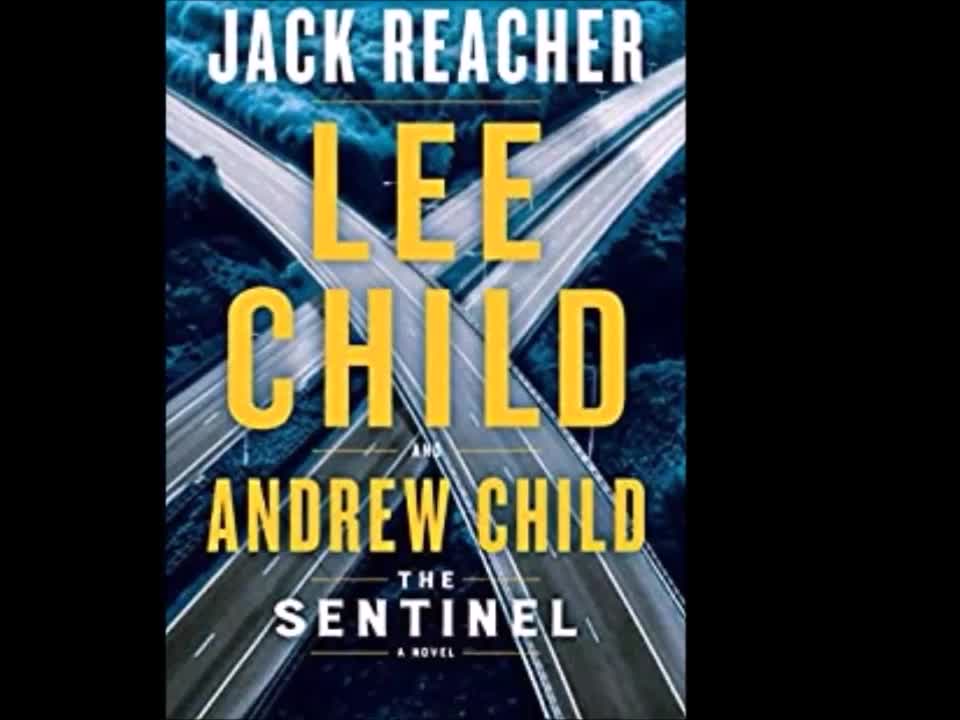 The Sentinel: A Jack Reacher Novel - Book Review