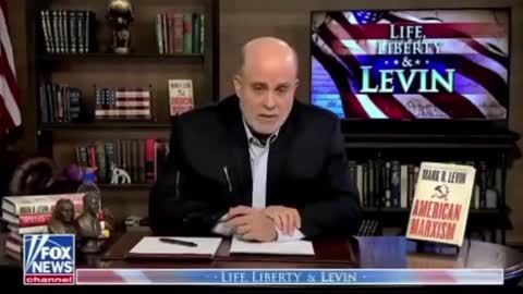 Mark Levin Says It All