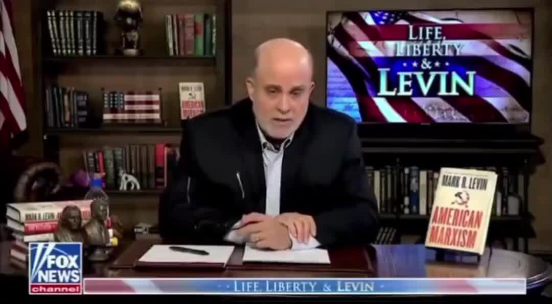 Mark Levin Says It All