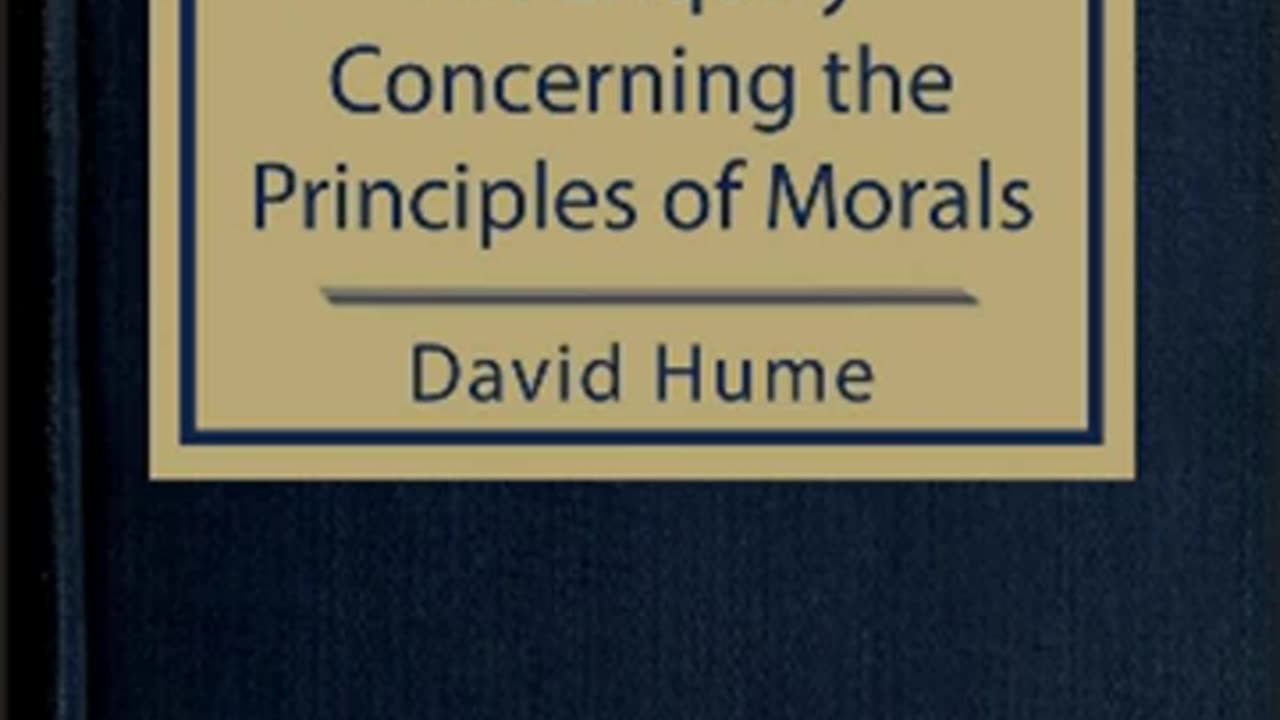 An Enquiry Concerning the Principles of Morals by David HUME read by Various _ Full Audio Book
