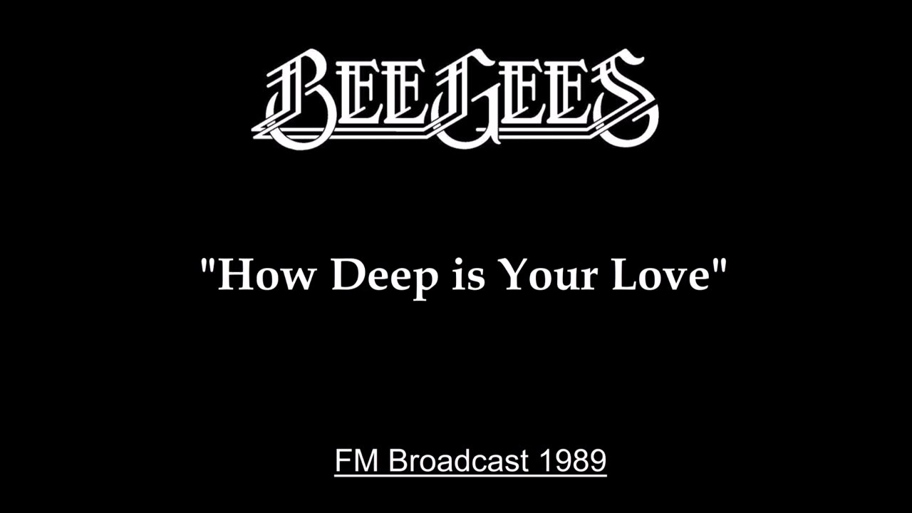 Bee Gees - How Deep Is Your Love (Live in Tokyo, Japan 1989) FM Broadcast