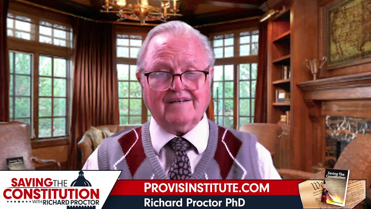 Rights & Laws Article I Section 8 Paragraph 18 - Richard Proctor - Saving The Constitution - Ep. 10