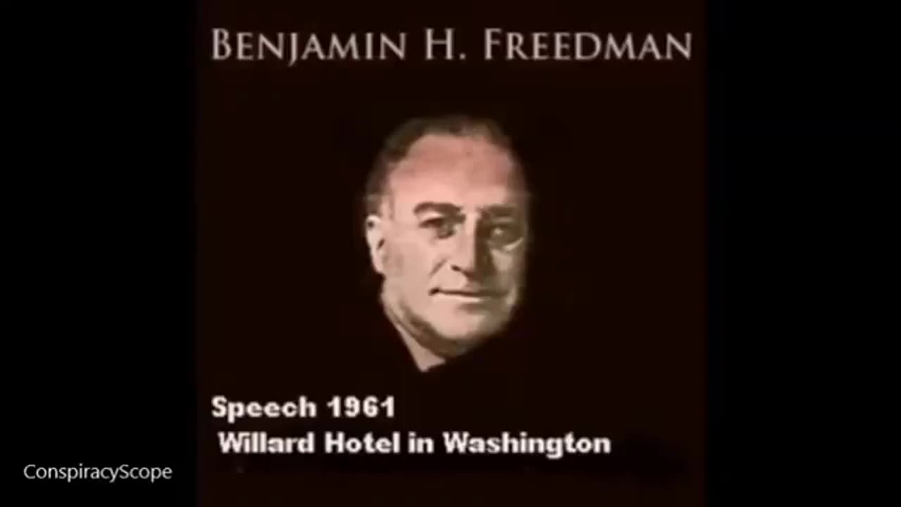 Full Speech by Benjamin H Freedman 1961